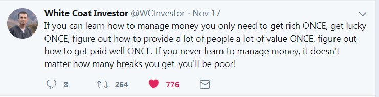 White Coat Investor tweet about managing money