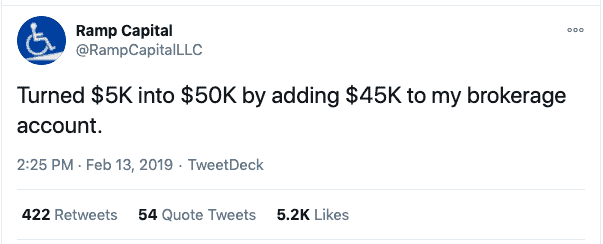Ramp Capital tweet about how he turned $5k into $50k by adding $45k to his brokerage account.