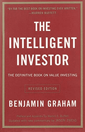 Book cover for The Intelligent Investor by Benjamin Graham. Widely considered one of the best investing books ever written.