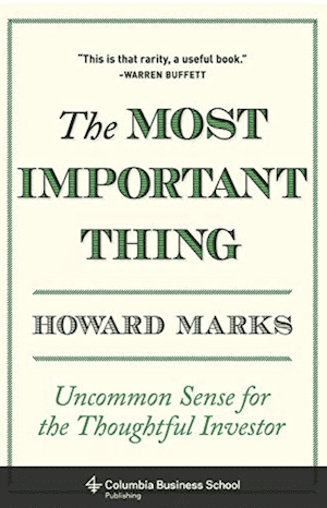 Book cover for The Most Important Thing by Howard Marks