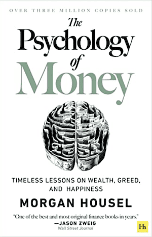 Book cover for The Psychology of Money by Morgan Housel