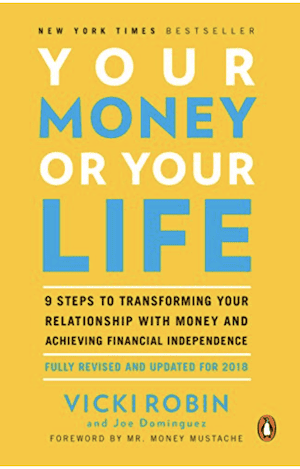 Book cover for Your Money or Your Life by Vicki Robin